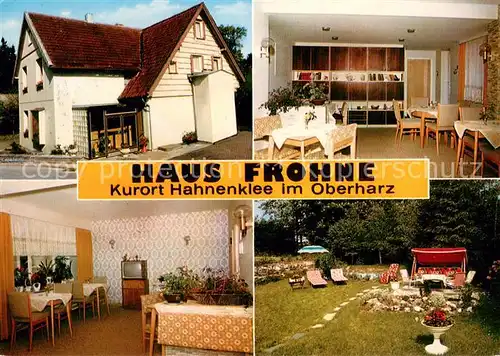 AK / Ansichtskarte Hahnenklee Bockswiese_Harz Gaestehaus Pension Haus Frohne Gastraum Garten Hahnenklee Bockswiese