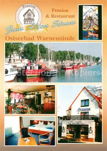 AK / Ansichtskarte Warnemuende_Ostseebad Pension Restaurant Zum Alten Strom Gaststube Zimmer Bootsliegeplatz Warnemuende_Ostseebad