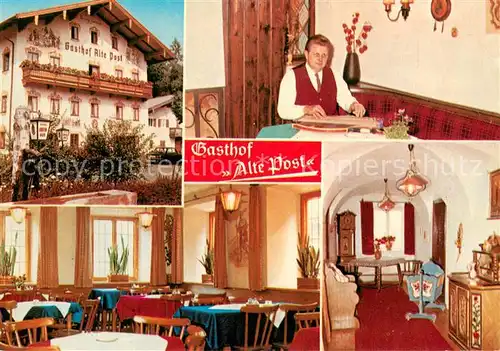 AK / Ansichtskarte Siegsdorf_Oberbayern Gasthof Alte Post Restaurant Siegsdorf Oberbayern