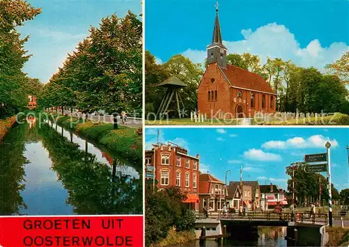 AK / Ansichtskarte Oosterwolde Kanal Bruecke Kirche Oosterwolde