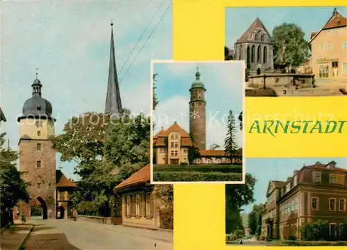 AK / Ansichtskarte Arnstadt_Ilm Riedtor Neideckturm Bachkirche Heimatmuseum Arnstadt_Ilm