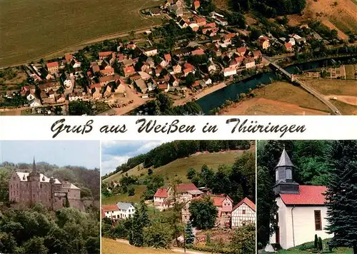 AK / Ansichtskarte Weissen_Rudolstadt Fliegeraufnahme Weissenburg Weissbach Waldkirche Weissen_Rudolstadt