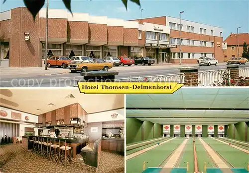 AK / Ansichtskarte Delmenhorst Hotel Thomsen Bar Kegelbahnen Delmenhorst