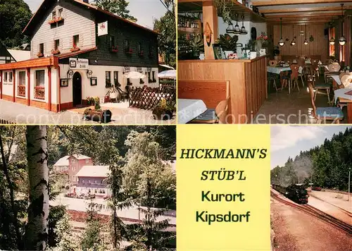 Kipsdorf Hickmann s Stueb l Restaurant Eisenbahn Dampflokomotive Kipsdorf