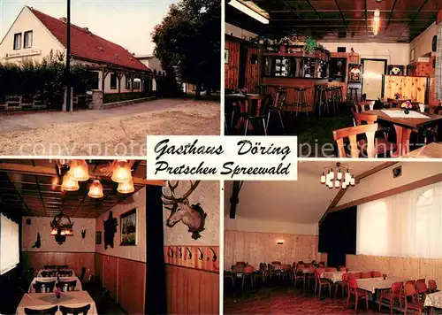 AK / Ansichtskarte Pretschen Gasthaus D?ring Spreewald Pretschen