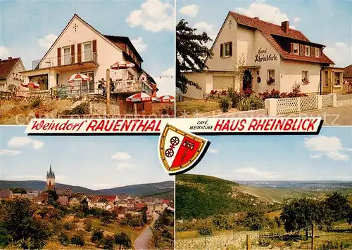 AK / Ansichtskarte Rauenthal Cafe Weinstube Haus Rheinblick Panorama Rauenthal