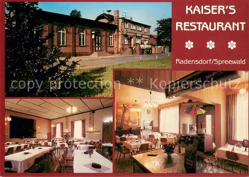 AK / Ansichtskarte Radensdorf_Spreewald Kaiser Restaurant Radensdorf Spreewald