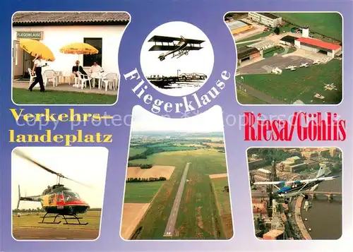 AK / Ansichtskarte Goehlis_Riesa Flieger Klause Verkehrslandeplatz Hubschrauber Motorflugzeug Fliegeraufnahmen 