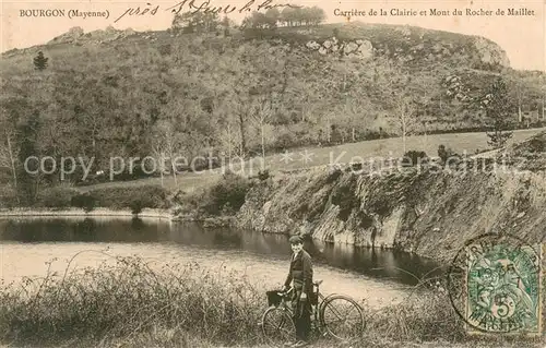 AK / Ansichtskarte Bourgon Carriere de la Clairie et Mont du Rocher de Maillet Bourgon