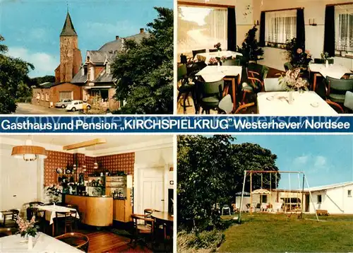 AK / Ansichtskarte Westerhever Gasthaus Pension Kirchspielkrug Gastraeume Spielplatz Westerhever