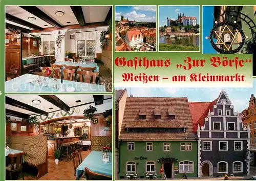 AK / Ansichtskarte Meissen_Elbe_Sachsen Gasthaus Zur Boerse Gastraeume Wirtshausschild Meissen_Elbe_Sachsen