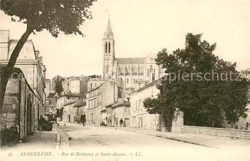 AK / Ansichtskarte Angouleme Rue de Bordeaux Eglise Saint Ausone Angouleme