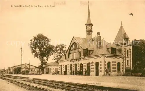 AK / Ansichtskarte Senlis_Oise La Gare et la Quai Senlis Oise