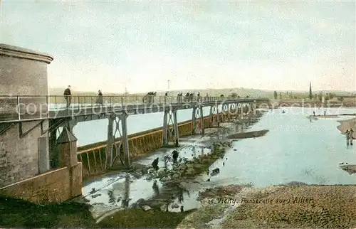 AK / Ansichtskarte Vichy_Allier Passerelle sur l Allier Vichy Allier