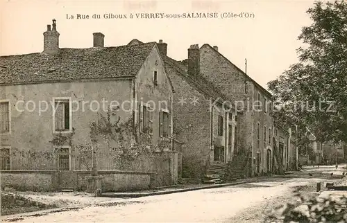 AK / Ansichtskarte Verrey sous Salmaise Rue du Giboux Verrey sous Salmaise