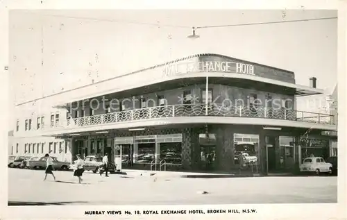 AK / Ansichtskarte Broken_Hill Murray Views Royal Exchange Hotel Broken Hill