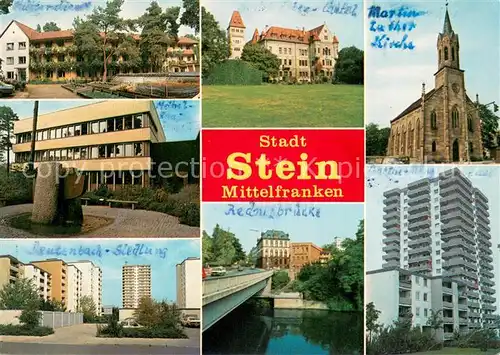 AK / Ansichtskarte Stein_Nuernberg Moebelhaus Beutenbach Siedlung Rednizbruecke Schloss Martin Luther Kirche Wohnhochhaus Stein Nuernberg