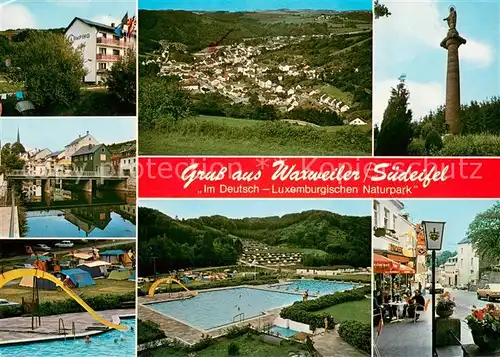 AK / Ansichtskarte Waxweiler Panorama Fremdenverkehrsort Suedeifel Campingplatz Freibad Ortszentrum Denkmal Waxweiler