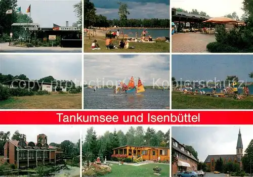 AK / Ansichtskarte Isenbuettel Naherholungsgebiet Tankumsee Imbiss Badestrand Ferienhaeuser Seglerhafen Ortsmotiv mit Kirche Isenbuettel