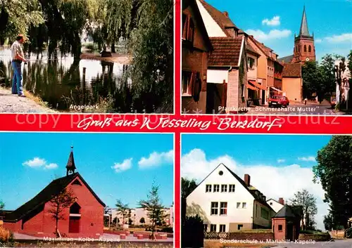 Berzdorf Angelpark Pfarrkirche Schmerzhafte Mutter Maximilian Kolbe Kapelle Sonderschule und Mariahilf Kapelle Berzdorf