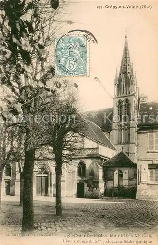 Crepy en Valois Eglise Saint Denis Choeur elance clocher a fleche gothique Crepy en Valois