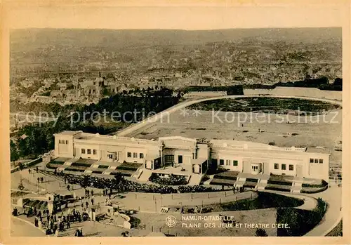 AK / Ansichtskarte Namur_sur_Meuse Citadelle Plaine des Jeux et Theatre dEte Vue aerienne Namur_sur_Meuse