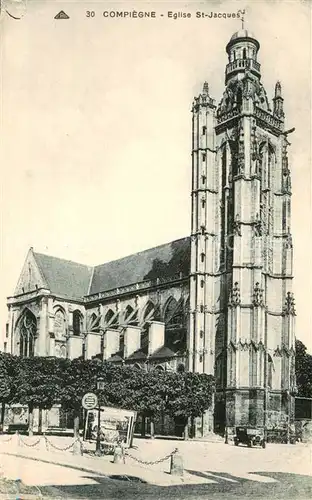 AK / Ansichtskarte Compiegne_Oise Eglise Saint Jacques Compiegne Oise