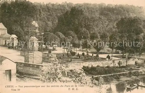 AK / Ansichtskarte Creil Vue panoramique sur les entrees du parc de la ville Creil