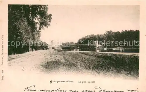 AK / Ansichtskarte Crecy sur Serre Le pont Crecy sur Serre