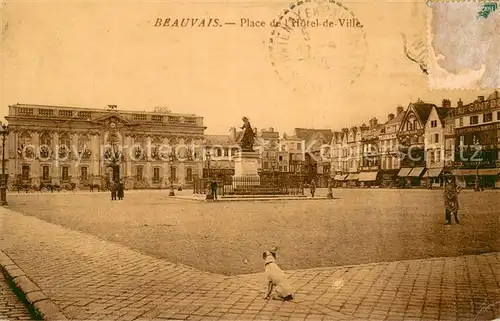 AK / Ansichtskarte Beauvais_60 Place de l Hotel de Ville Monument 