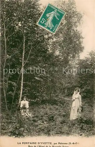 AK / Ansichtskarte Palaiseau La Fontaine dYvette Boisde lHotel de la Nouvelle Suisse Palaiseau