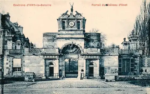 AK / Ansichtskarte Ivry la Bataille Portail du Chateau d Anet Ivry la Bataille