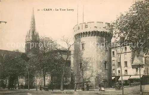 AK / Ansichtskarte Caen La Tour Leroy Caen