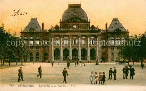 AK / Ansichtskarte Le_Havre La Facade de la Bourse Le_Havre