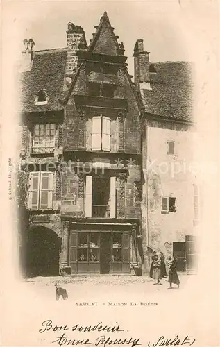 AK / Ansichtskarte Sarlat en Perigord Maison La Boetie Sarlat en Perigord