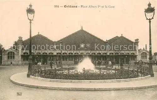 AK / Ansichtskarte Orleans_Loiret Place Albert Ier et la gare Orleans_Loiret