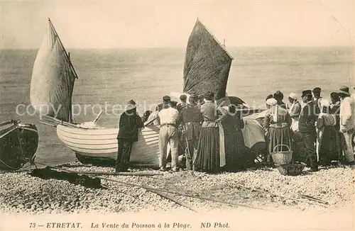 AK / Ansichtskarte Etretat La vente du poisson a la plage Etretat