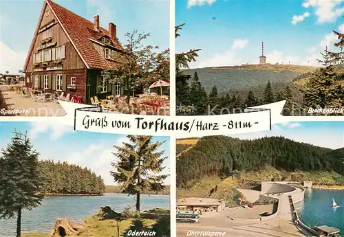 AK / Ansichtskarte Torfhaus_Harz Sporthotel Brockenblick Oderteich Okertalsperre Torfhaus Harz