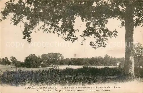 AK / Ansichtskarte Bresolettes Foret du Perche Source de lAvre Riviere captee pour la consommation parisienne Bresolettes