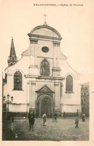 AK / Ansichtskarte Valenciennes_59 Eglise St. Nicolas 