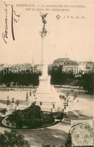 AK / Ansichtskarte Bordeaux Le monument des Girondins sur la place des Quinconces Bordeaux