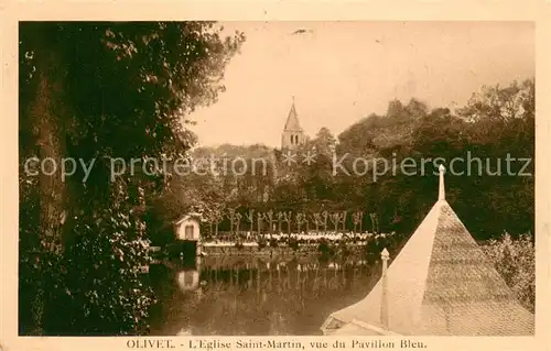 AK / Ansichtskarte Olivet_Loiret Eglise Saint Martin vue du Pavillon Bleu Olivet Loiret