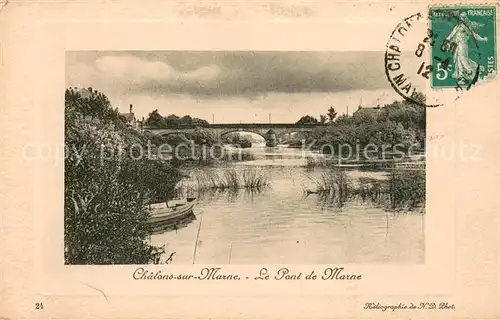 AK / Ansichtskarte Chalons sur Marne Le Pont de Marne 