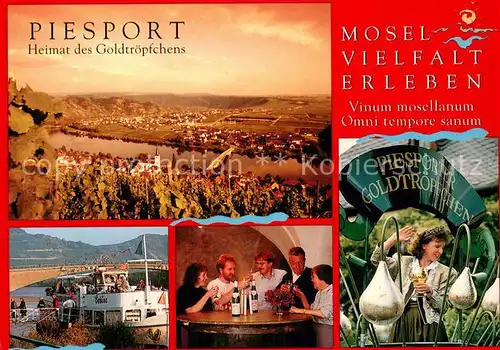 AK / Ansichtskarte Piesport Panorama Weinort Heimat des Goldtroepfchens Fahrgastschiff auf der Mosel Piesport