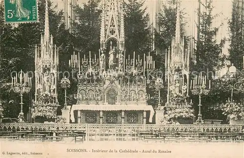 AK / Ansichtskarte Soissons_Aisne Interieur de la cathedrale Autel du Rosaire Soissons Aisne