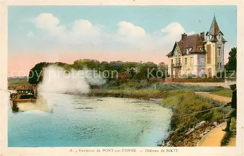 AK / Ansichtskarte Pont sur Yonne Chateau de Sixte Pont sur Yonne