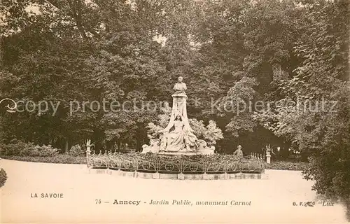 AK / Ansichtskarte Annecy_Haute Savoie Jardin public Monument Carnot Annecy Haute Savoie