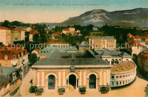 AK / Ansichtskarte Aix les Bains Ensemble de l Etablissement Thermal Aix les Bains