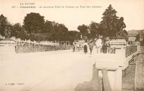 AK / Ansichtskarte Chambery_Savoie Nouveau pont de Lemenc ou Pont des Amours Chambery Savoie