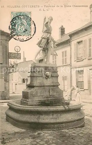 AK / Ansichtskarte Villers Cotterets Fontaine de la Diane Chasseresse Villers Cotterets